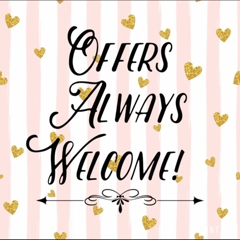 Offers welcome! 💕